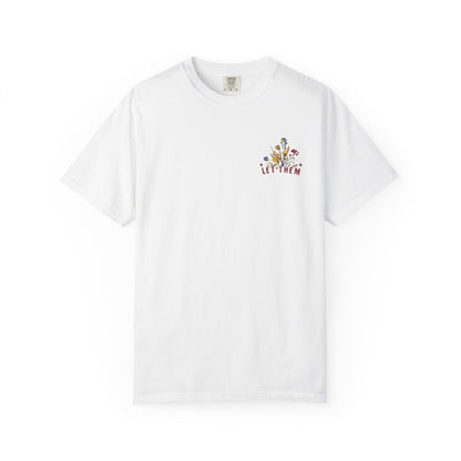 Let Them Misunderstand You Tee