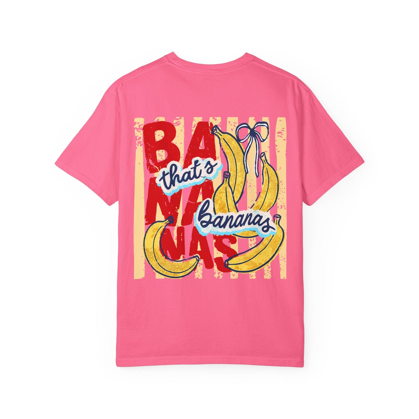 That's Bananas Tee