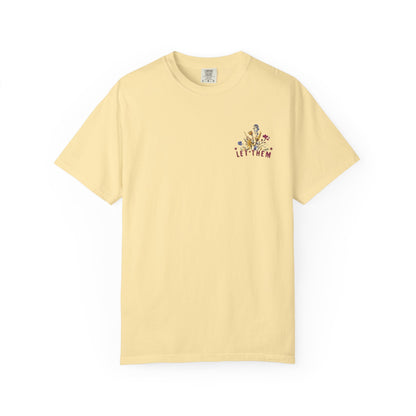 Let Them Misunderstand You Tee