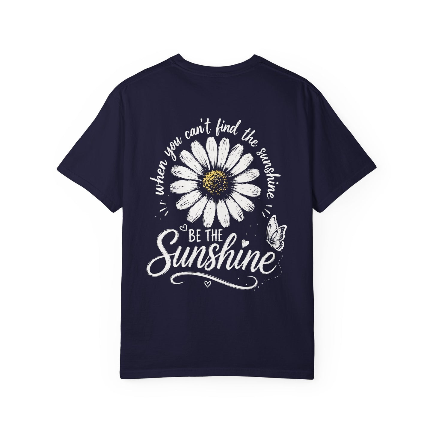 Be the Sunshine Tee