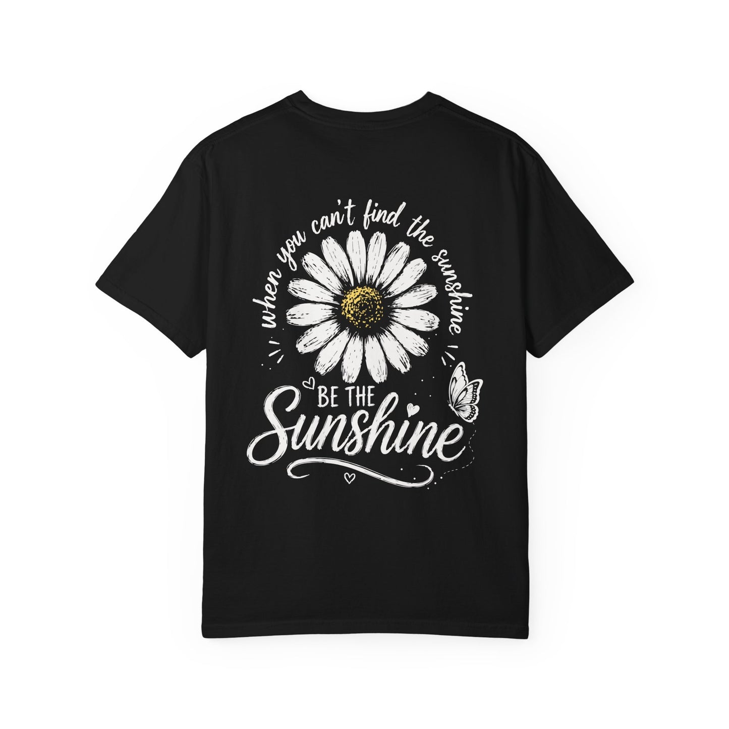 Be the Sunshine Tee