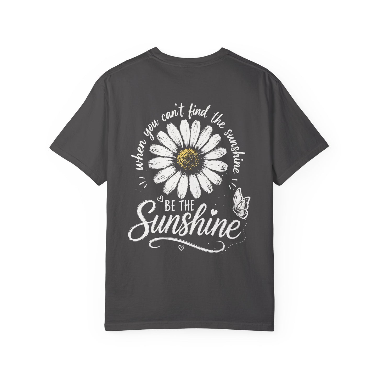 Be the Sunshine Tee